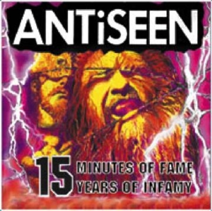 CD Shop - ANTISEEN 15 MINUTES OF INFAMY, ...