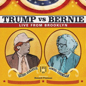 CD Shop - ANTHONY ATAMANUIK & JAMES ADOMIAN TRUMP VS BERNIE: LIVE ...