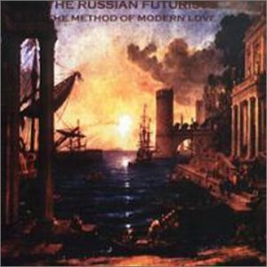 CD Shop - RUSSIAN FUTURISTS METHOD OF MODERN LOVE