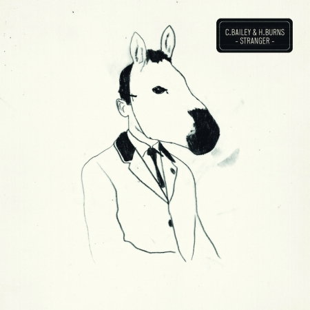 CD Shop - CHRIS BAILEY,H-BURNS STRANGER