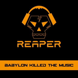 CD Shop - REAPER BABYLON KILLED THE MUSIC