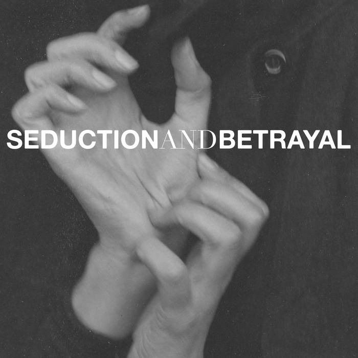 CD Shop - PROPTER HOC SEDUCTION AND BETRAYAL