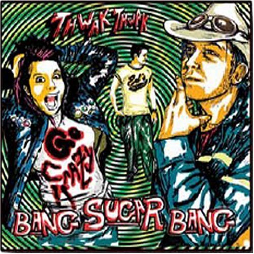 CD Shop - BANG SUGAR BANG THWAK THWAK GO CRZAY