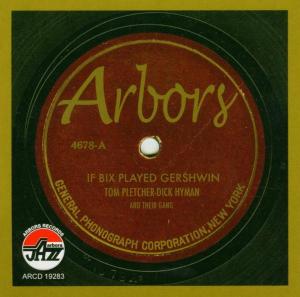 CD Shop - DICK HYMAN IF BIX PLAYED GERSHWIN