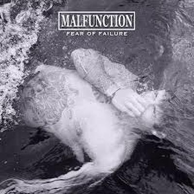 CD Shop - MALFUNCTION FEAR OF FAILURE