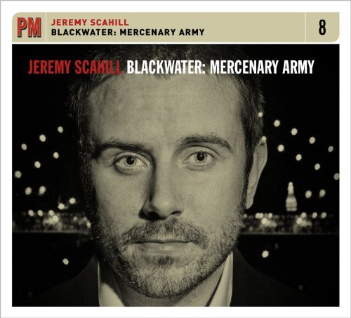 CD Shop - JEREMY SCAHILL BLACKWATER: MERCENARY ...