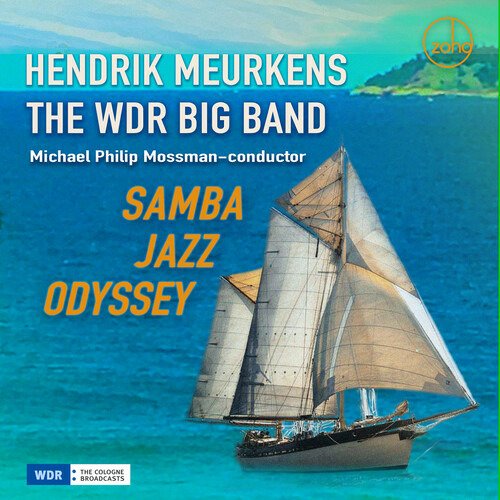 CD Shop - HENDRIK & THE WDR BIG BAND MEURKENS SAMBA JAZZ ODYSSEY