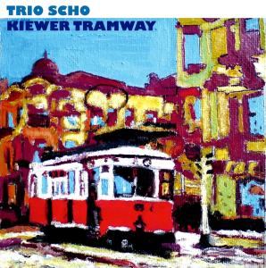 CD Shop - TRIO SCHO KIEWER TRAMART