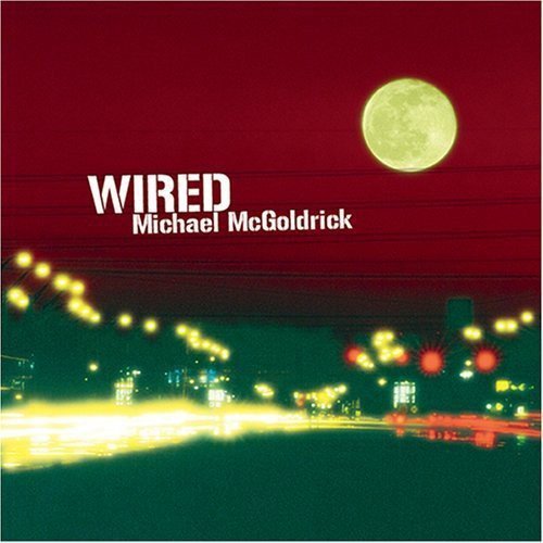 CD Shop - MICHAEL MCGOLDRICK WIRED