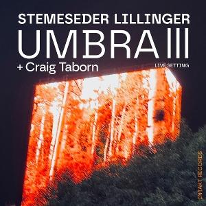 CD Shop - ELIAS STEMESEDER,CHRISTIAN LILLINGER,CRAIG TABORN UMBRA III