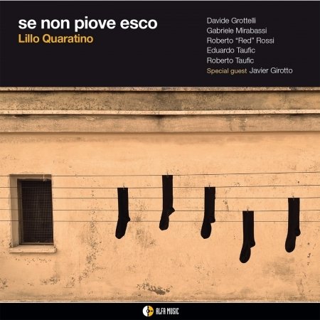 CD Shop - LILLO QUARATINO SE NON PIOVE ESCO