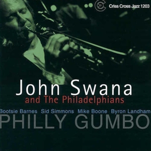 CD Shop - JOHN AND THE PHILADELPHIANS SWANA PHILLY GUMBO