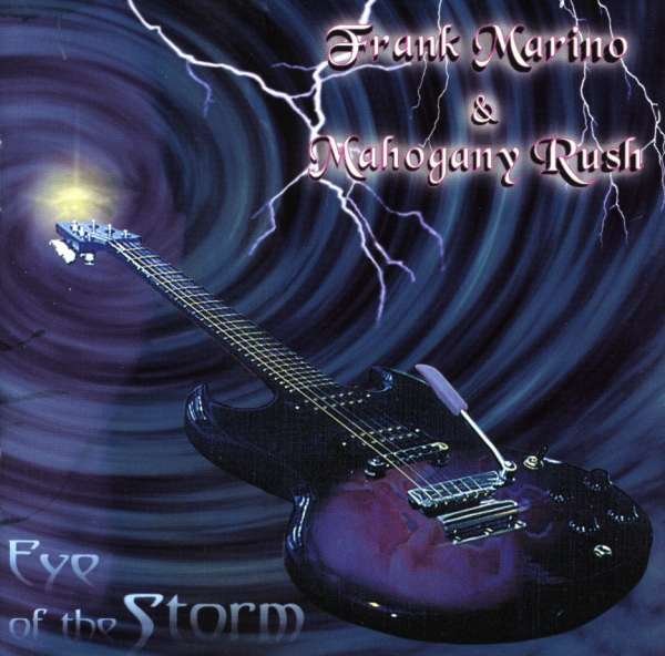 CD Shop - FRANK MARINO & MAHOGANY RUSH EYE OF THE STORM