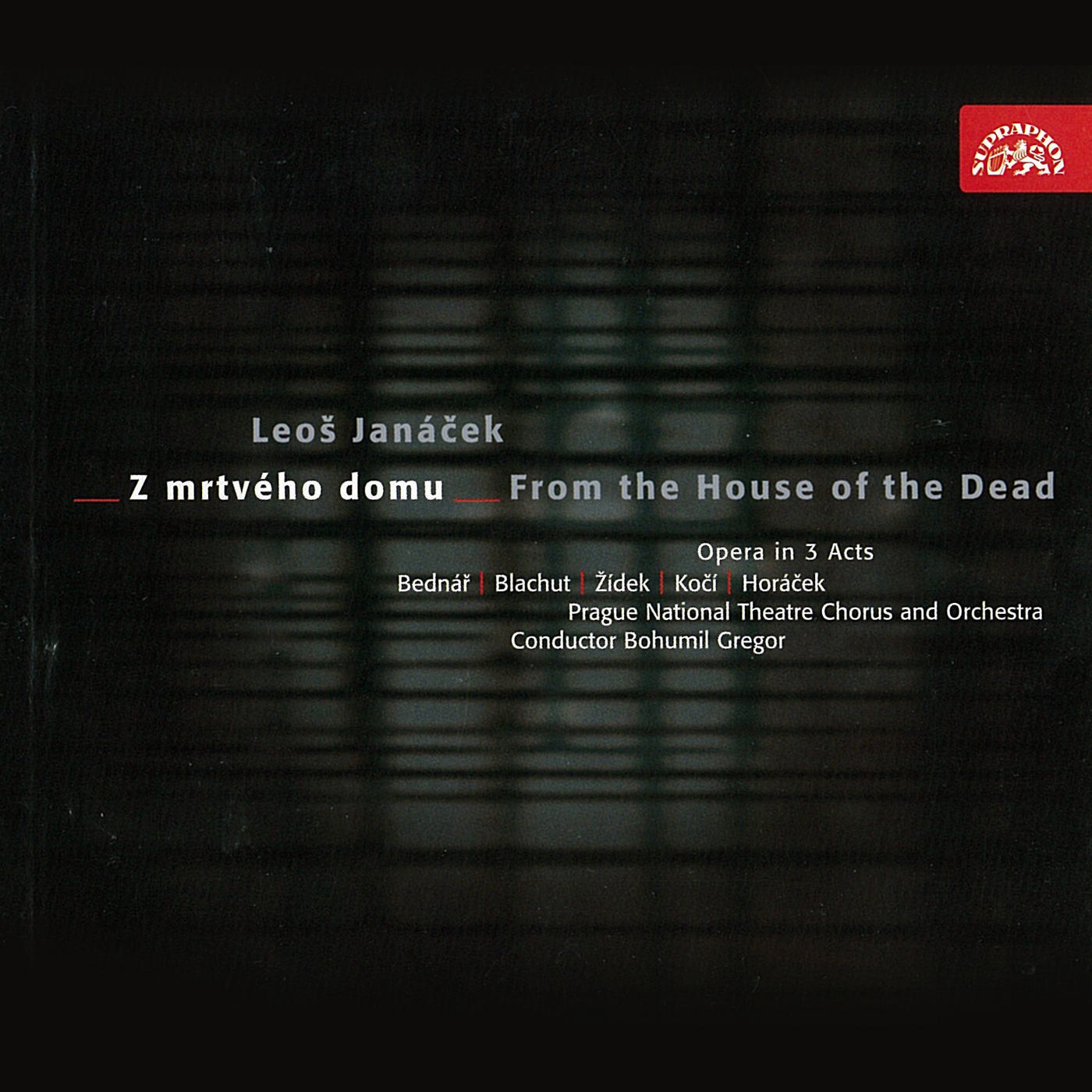 CD Shop - ORCHESTR NARODNIHO DIVADLA V PRAZE/GRE JANACEK : Z MRTVEHO DOMU. OPERA O 3 DE