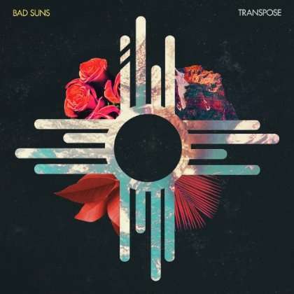 CD Shop - BAD SUNS TRANSPOSE