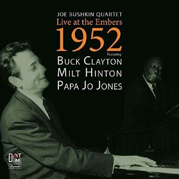 CD Shop - JOE BUSHKIN LIVE AT THE EMBERS 1952