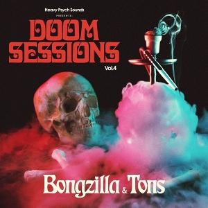 CD Shop - BONGZILLA & TONS DOOM SESSIONS, VOL. 4