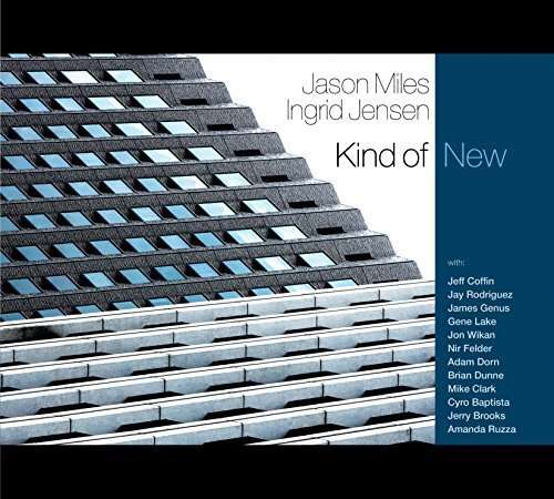 CD Shop - JASON MILES,INGRID JENSEN KIND OF NEW