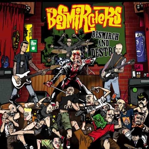 CD Shop - BESMICHERS BESMIRCH AND DESTROY
