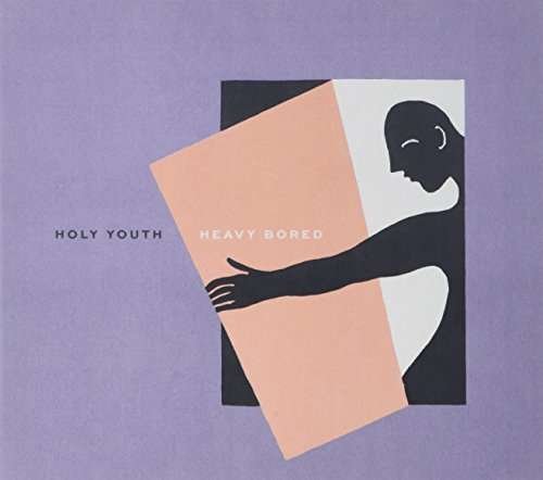 CD Shop - HOLY YOUTH HEAVY BORED