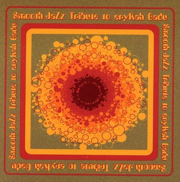 CD Shop - ERYKAH BADU SMOOTH JAZZ TRIBUTE