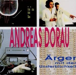 CD Shop - ANDREAS DORAU AERGER MIT DER UNSTERB...