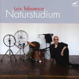 CD Shop - LUIS TABUENCA NATURSTUDIUM