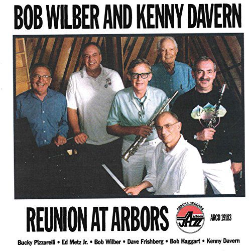 CD Shop - BOB WILBER REUNION AT ARBORS