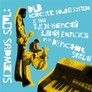 CD Shop - DUB NARCOTIC SOUND SYSTEM SIDEWAYS SOUL