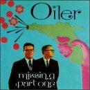 CD Shop - OILER MISSING PART 1