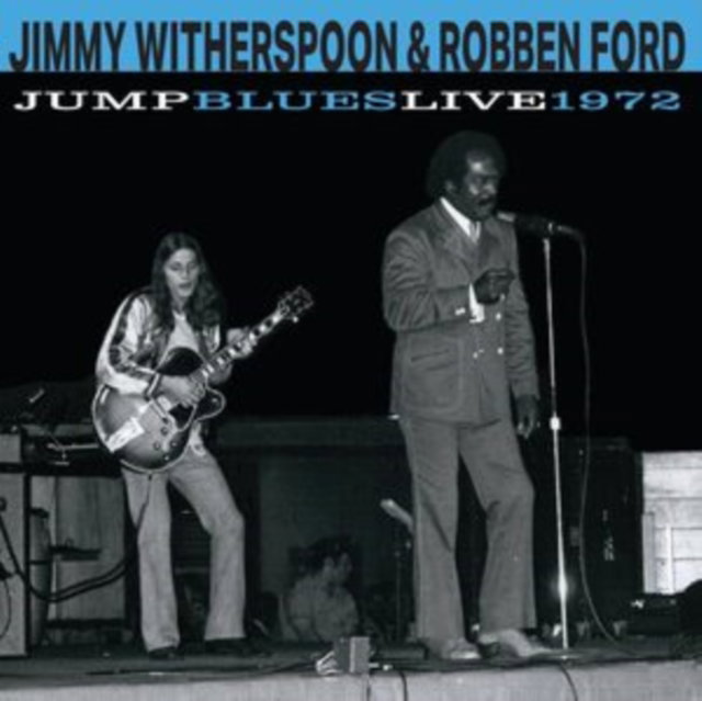 CD Shop - JIMMY WITHERSPOON,ROBBEN FORD JUMP BLUES LIVE 1972