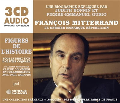 CD Shop - JUDITH BONIN,PIERRE EMMANUEL GUIGO FRANCOIS MITTERAND- LE...