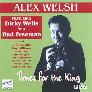 CD Shop - ALEX & HIS BAND WELSH BONES FOR THE KING