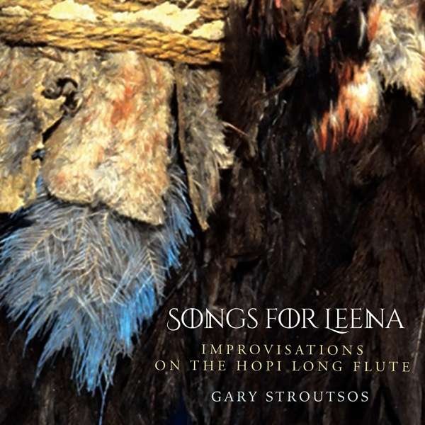 CD Shop - GARY STROUTSOS SONGS FOR LEENA. IMPRO...
