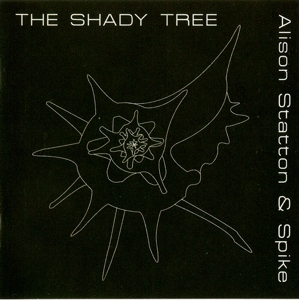 CD Shop - ALISON & SPIKE STATTON SHADY TREE