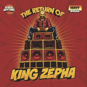 CD Shop - KING ZEPHA RETURN OF KING ZEPHA