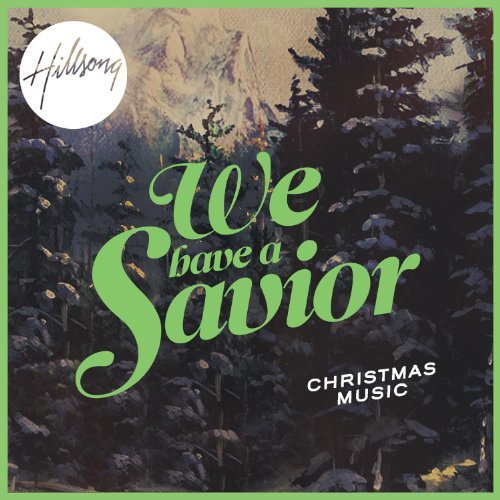 CD Shop - HILLSONG WE HAVE A SAVIOR