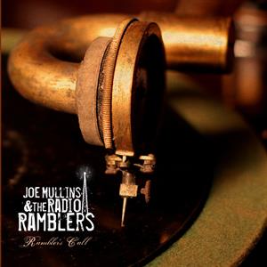 CD Shop - JOE & RADIO RAMBLERS MULLINS RAMBLERS CALL