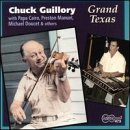 CD Shop - CHUCK GUILLORY GRAND TEXAS