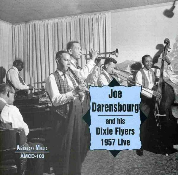 CD Shop - JOHN & AND HIS DIXIE FLYERS DARENSBOURG 1957 LIVE
