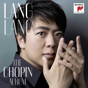 CD Shop - LANG LANG,FRéDéRIC CHOPIN LANG LANG: THE CHOPIN ...