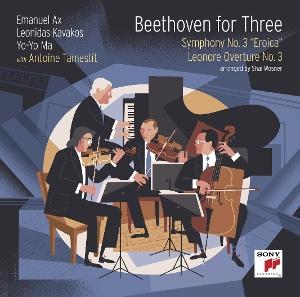 CD Shop - YO-YO MA,LEONIDAS KAVAKOS,EMANUEL AX,ANTOINE TAMESTIT \"Beethoven for Three: Symphony No. 3 \"\"Eroica\"\" and Leonore Overture No. 3\"