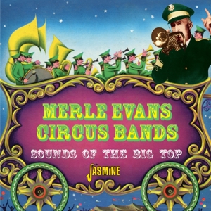 CD Shop - MERLE -CIRCUS BANDS- EVANS SOUNDS OF THE BIG TOP