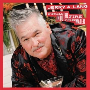 CD Shop - JERRY A. FROM THE FIRE INTO THE...