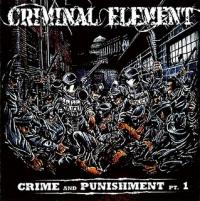CD Shop - CRIMINAL ELEMENT CRIME AND PUNISHMENT