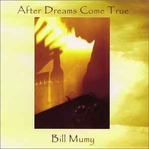 CD Shop - BILLY MUMY AFTER DREAMS COME TRUE