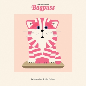 CD Shop - SANDRA & JOHN FAULKNER KERR MUSIC FROM BAGPUSS