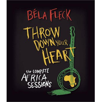 CD Shop - BéLA FLECK THROW DOWN YOUR HEART