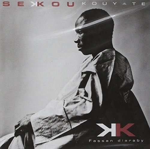 CD Shop - SEKOU KOUYATE FASSAN DIARABY
