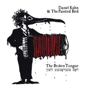 CD Shop - DANIEL KAHN BROKEN TONGUE